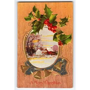 Vintage 1910 Christmas Postcard Winter Scene with Holly & Bells